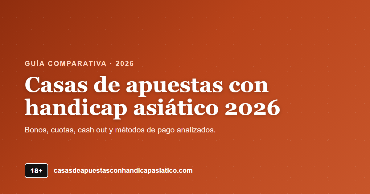 Casas de apuestas con handicap asiático